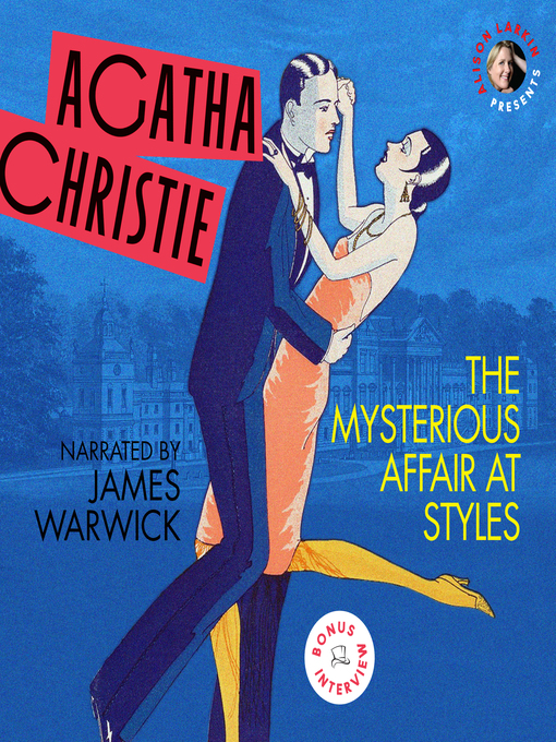 Title details for The Mysterious Affair at Styles by Agatha Christie - Wait list